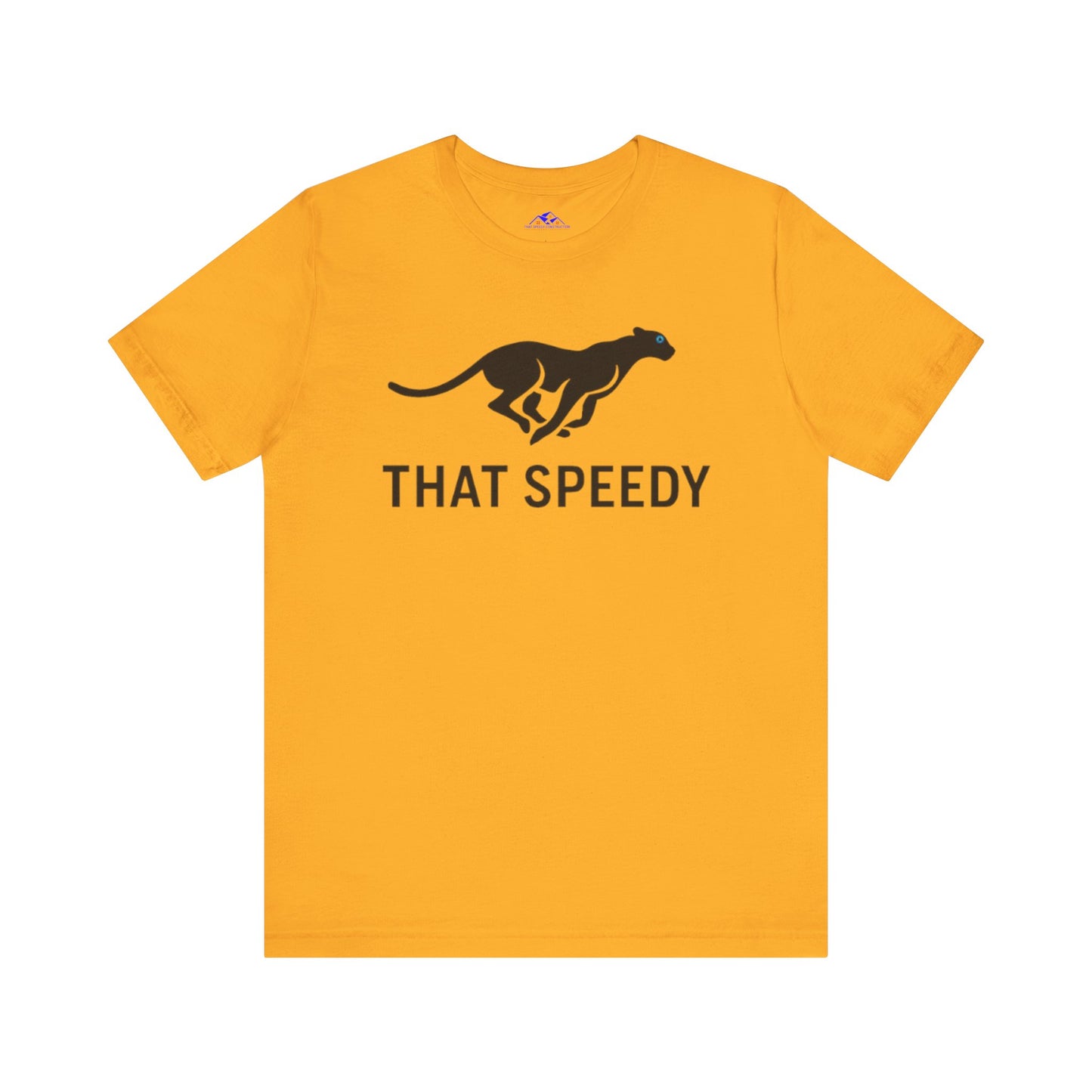 That Speedy T-Shirt