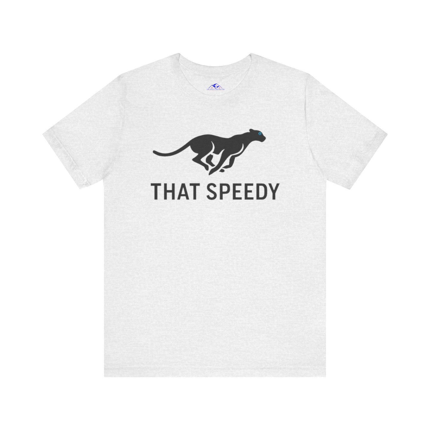 That Speedy T-Shirt
