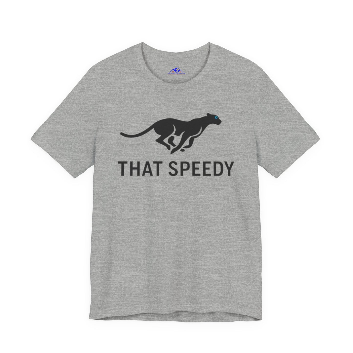 That Speedy T-Shirt