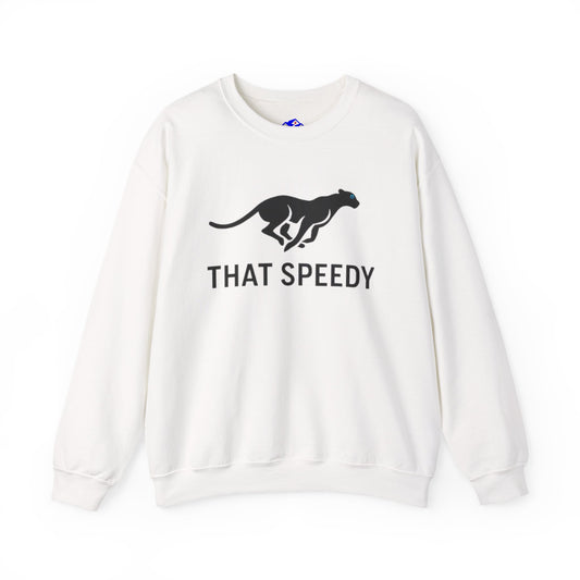 That Speedy Greyhound Crewneck Sweatshirt
