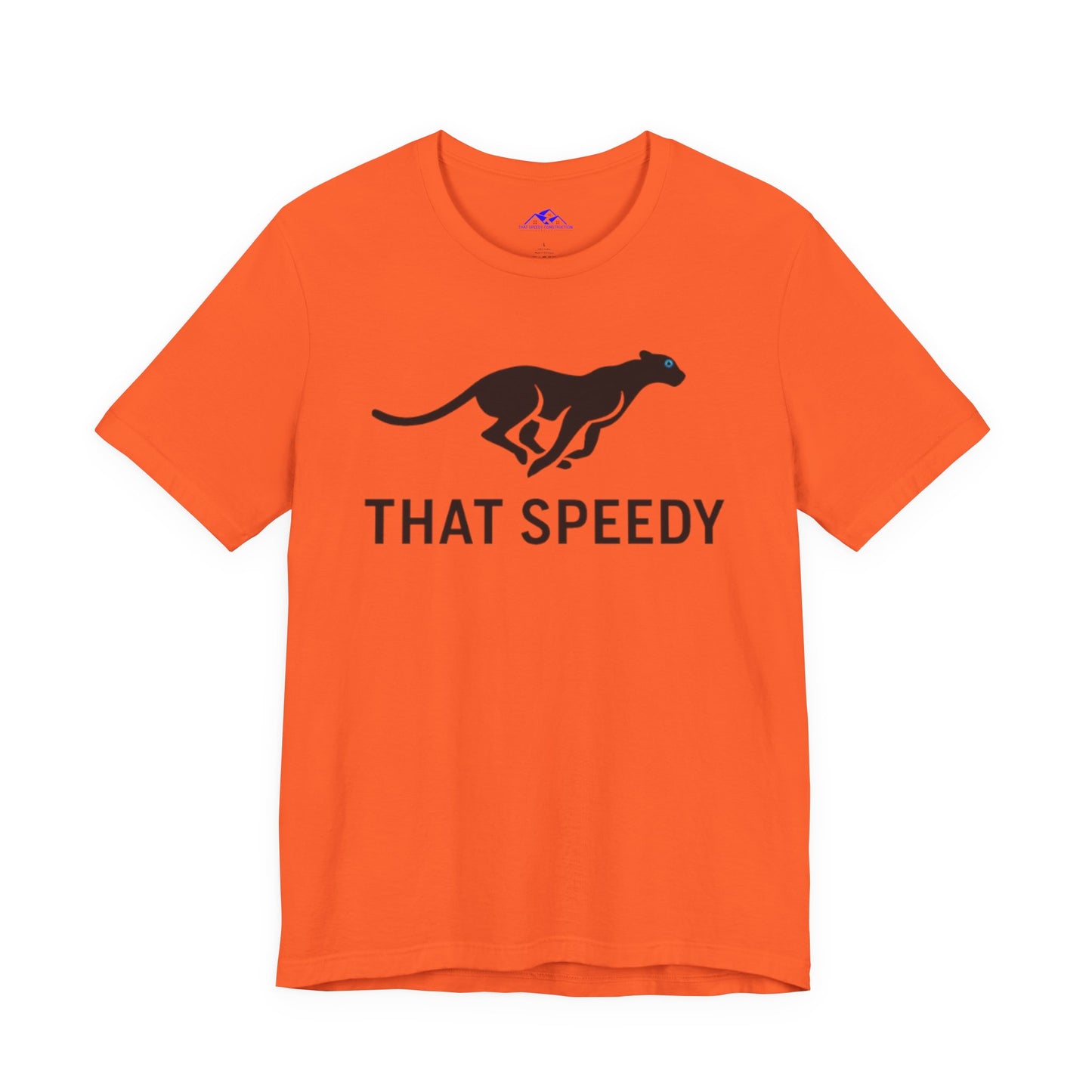 That Speedy T-Shirt
